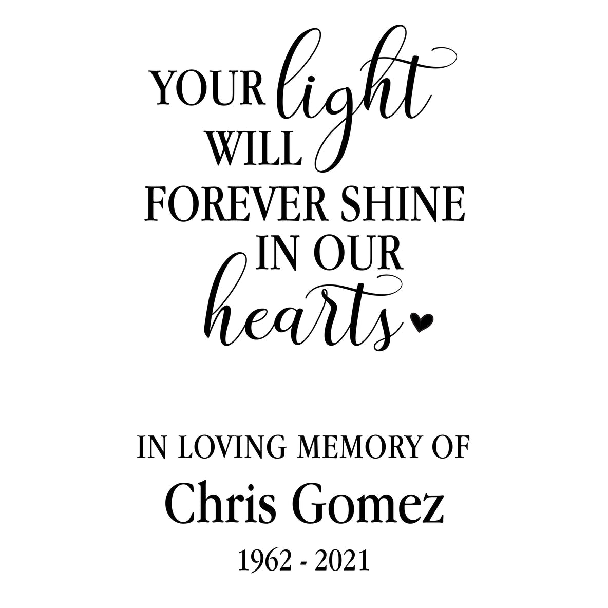 Personalized Your Light Will Shine Memorial Lantern
